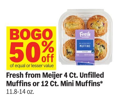 Fresh from Meijer 4 Ct. Unfilled Muffins or 12 Ct. Mini Muffins