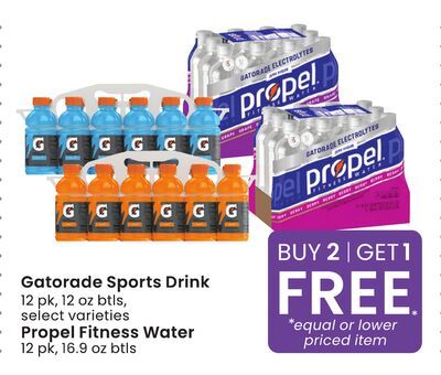 Gatorade Sports Drink 12 pk, 12 oz btls, select varieties Propel Fitness Water 12 pk, 16.9 oz btls