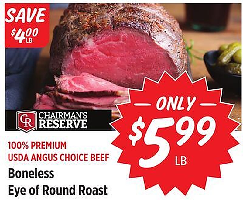 Boneless Eye of Round Roast - Rouses Markets weekly ad deal