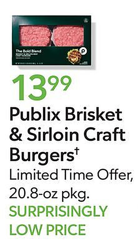 Publix Brisket & Sirloin Craft Burgers† - Publix weekly ad deal