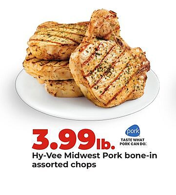 Hy-Vee Midwest Pork bone-in assorted chops - Hy Vee weekly ad deal
