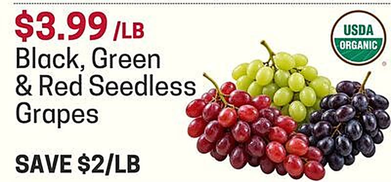 Black, Green & Red Seedless Grapes - Earth Fare weekly ad deal