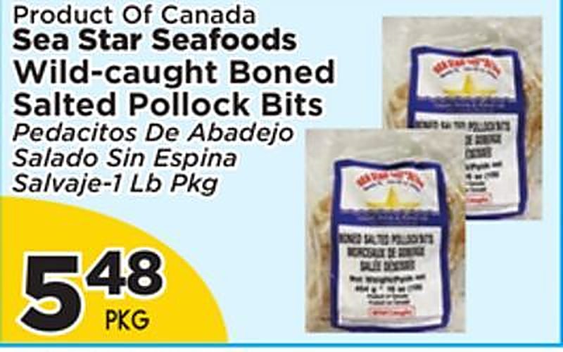 Product Of Canada Sea Star Seafoods Wild-caught Boned Salted Pollock Bits - Presidente Supermarketss weekly ad deal