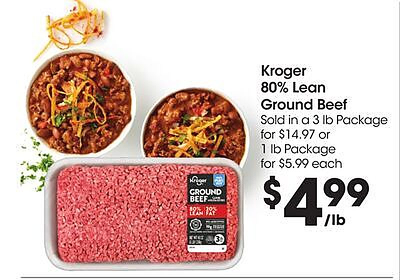 Kroger 80% Lean Ground Beef - Food 4 Less weekly ad deal