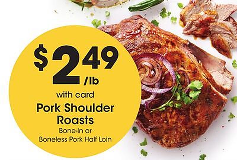 Pork Shoulder Roasts - Fred Meyer weekly ad deal