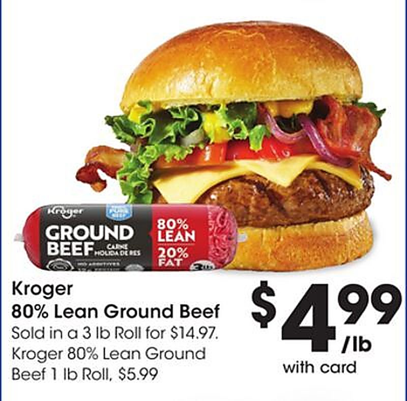 Kroger 80% Lean Ground Beef - Dillons weekly ad deal