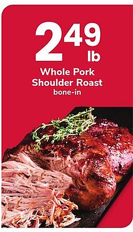 Whole Pork Shoulder Roast - Acme Markets weekly ad deal