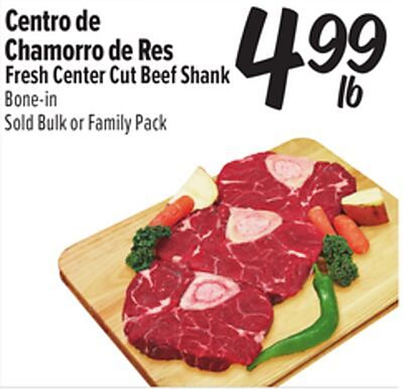 Fresh Center Cut Beef Shank - El Super weekly ad deal