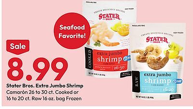 Stater Bros. Extra Jumbo Shrimp - Stater Bros weekly ad deal