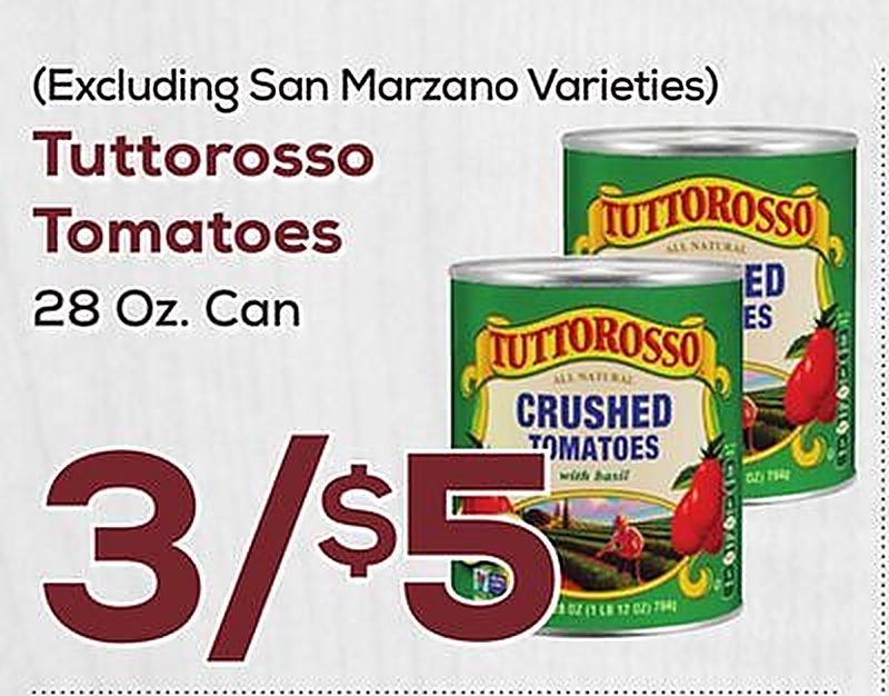 Tuttorosso Tomatoes - DeCicco & Sons weekly ad deal
