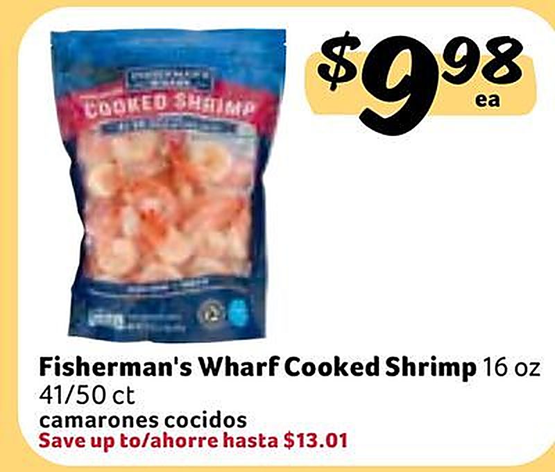 Fisherman's Wharf Cooked Shrimp / camarones cocidos - Fresco Y Mas weekly ad deal