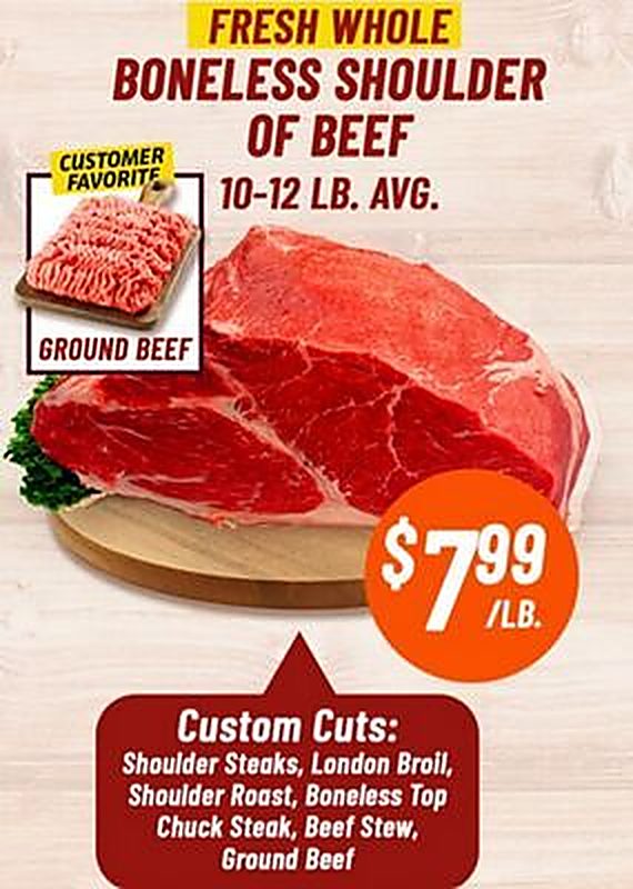 FRESH WHOLE BONELESS SHOULDERS OF BEEF - Western Beef weekly ad deal