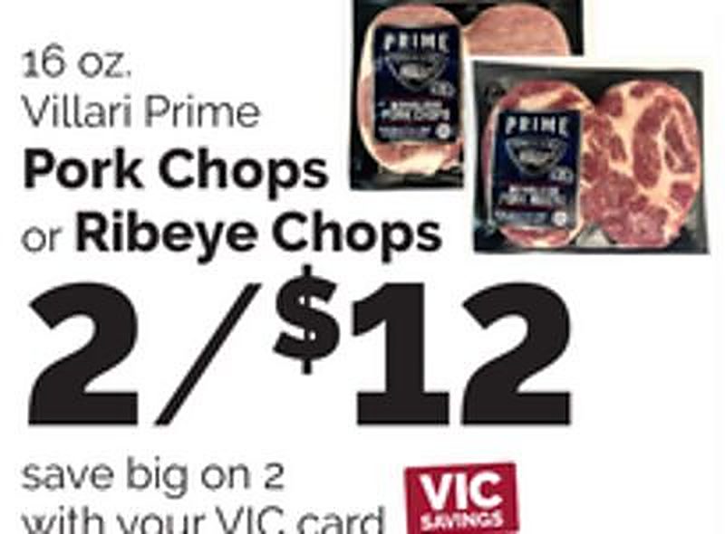 Villari Prime Pork Chops or Ribeye Chops - Harris Teeter weekly ad deal
