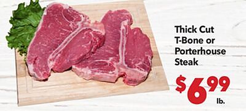 Thick Cut T-Bone or Porterhouse Steak - Vallarta Supermarkets weekly ad deal