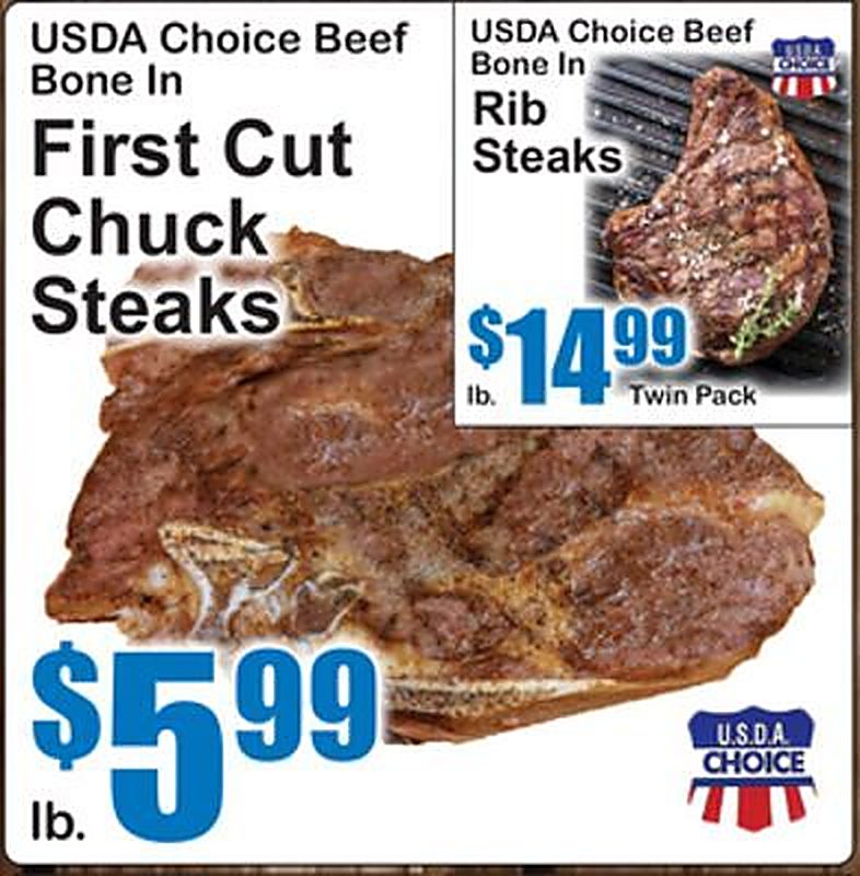 USDA Choice Beef Bone In First Cut Chuck Steaks - Superfresh weekly ad deal