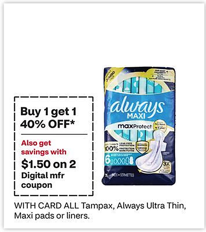ALL Tampax, Always Ultra Thin, Maxi pads or liners