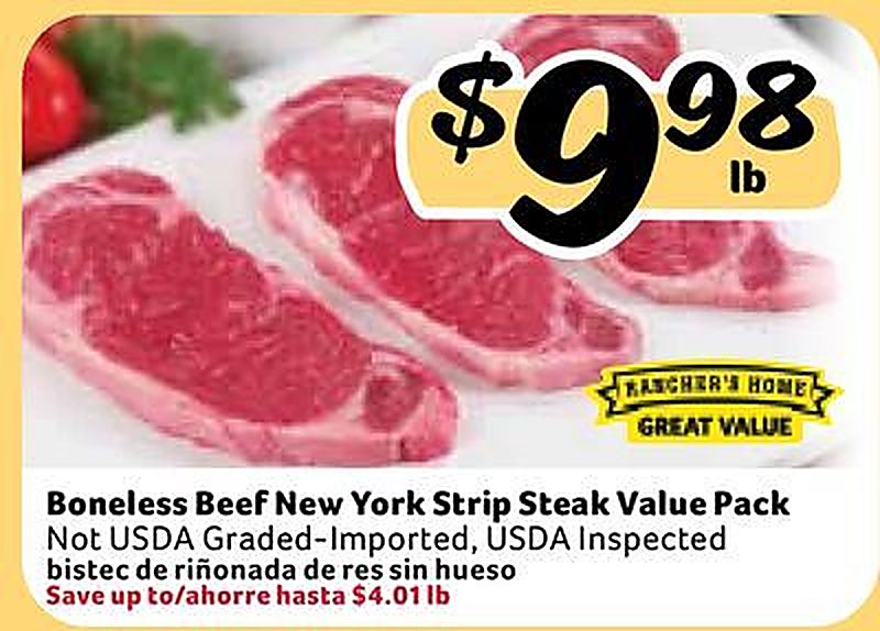 Boneless Beef New York Strip Steak Value Pack / bistec de riñonada de res sin hueso - Fresco Y Mas weekly ad deal