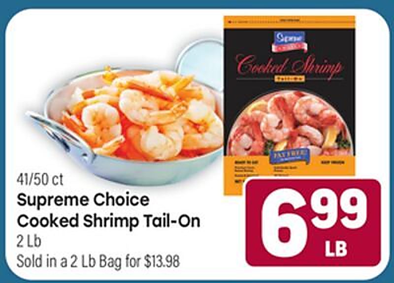 Supreme Choice Cooked Shrimp Tail-On - Tony's Fresh Market weekly ad deal