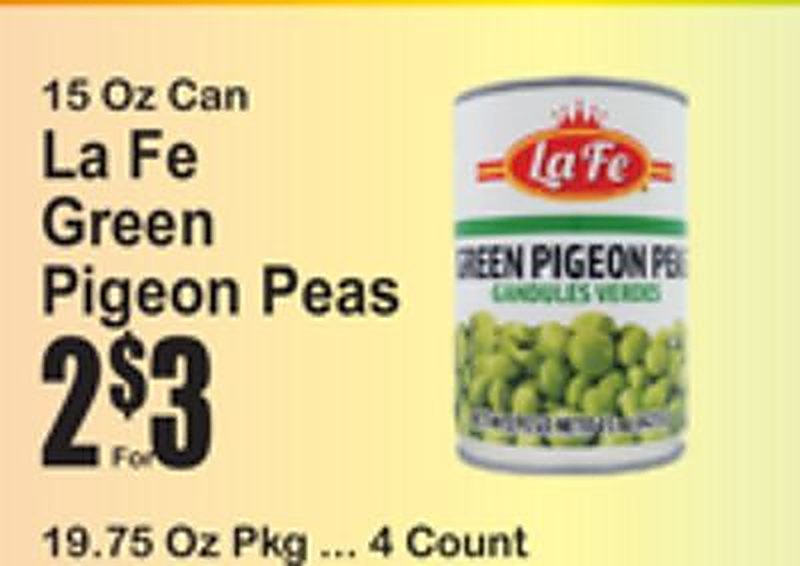 La Fe Green Pigeon Peas - Superfresh weekly ad deal