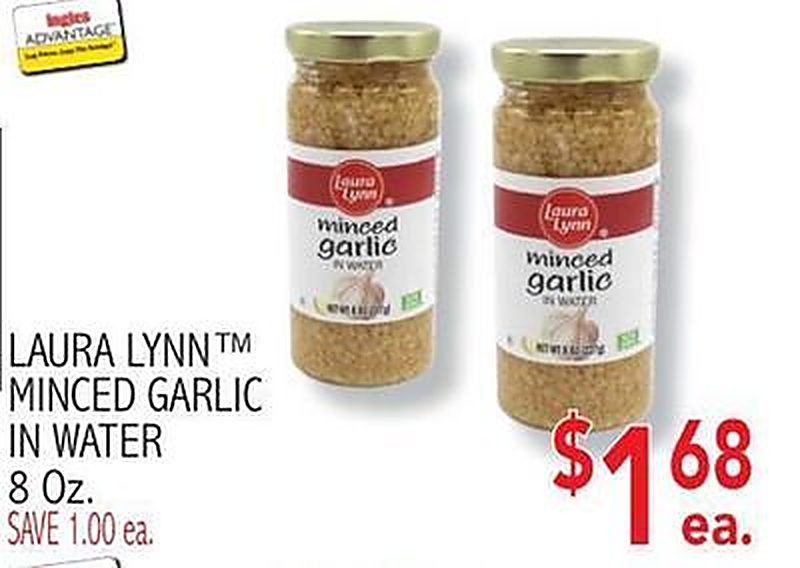 LAURA LYNN™ MINCED GARLIC IN WATER - Ingles Markets weekly ad deal