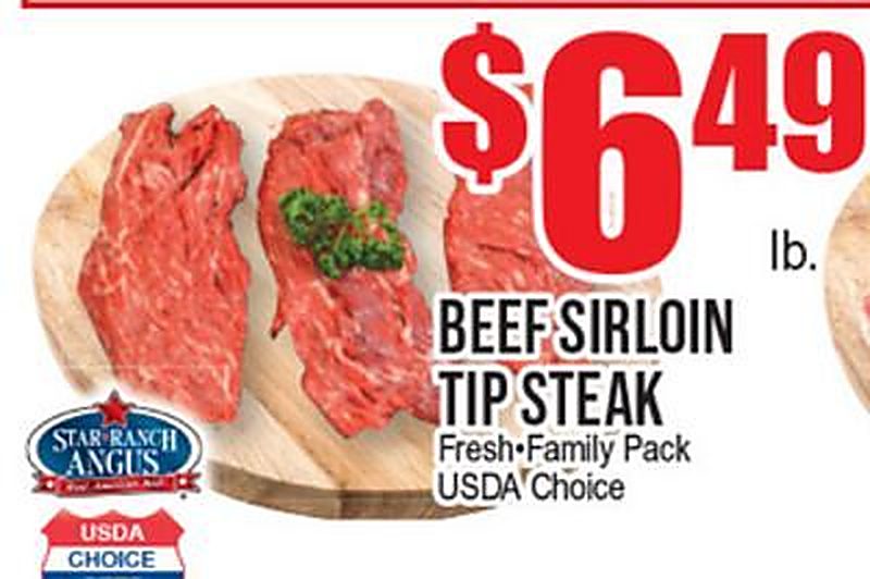 BEEF SIRLOIN TIP STEAK - Extra Supermarket weekly ad deal