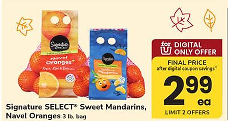 Signature SELECT® Sweet Mandarins, Navel Oranges - Acme Markets weekly ad deal