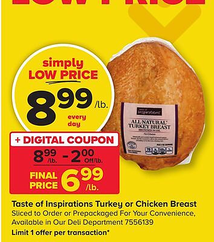 Taste of Inspirations Turkey or Chicken Breast - Giant Food Stores weekly ad deal