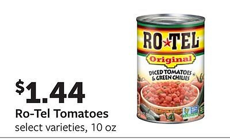 Ro-Tel Tomatoes - Fareway Meat and Grocery weekly ad deal