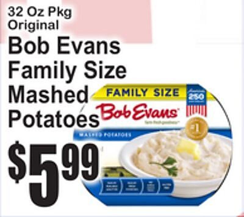 Bob Evans Family Size Mashed Potatoes - Superfresh weekly ad deal