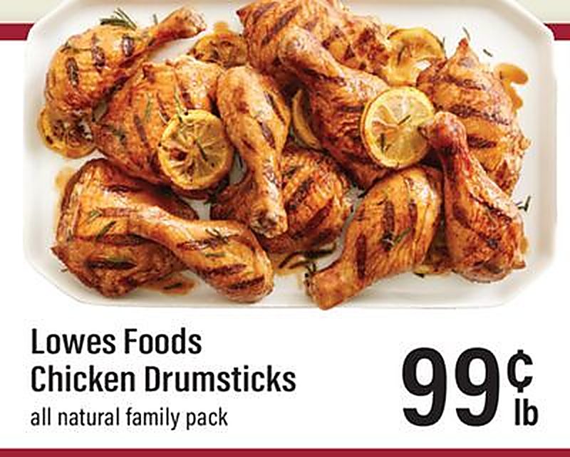 Lowes Foods Chicken Drumsticks - Lowes Foods weekly ad deal