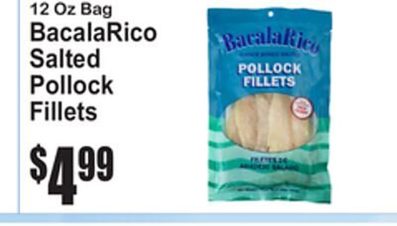 12 Oz Bag BacalaRico Salted Pollock Fillets - Superfresh weekly ad deal