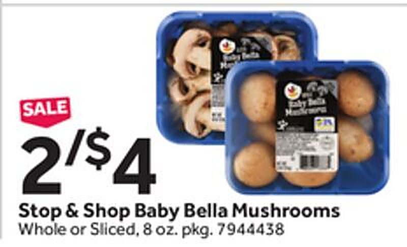 Stop & Shop Baby Bella Mushrooms - Stop & Shop weekly ad deal
