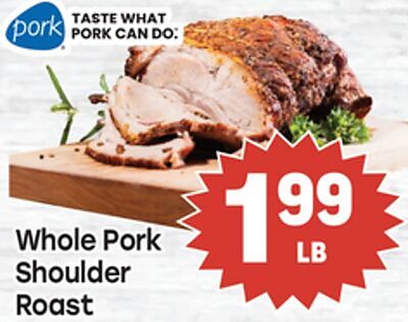 Whole Pork Shoulder Roast - Tony's Fresh Market weekly ad deal
