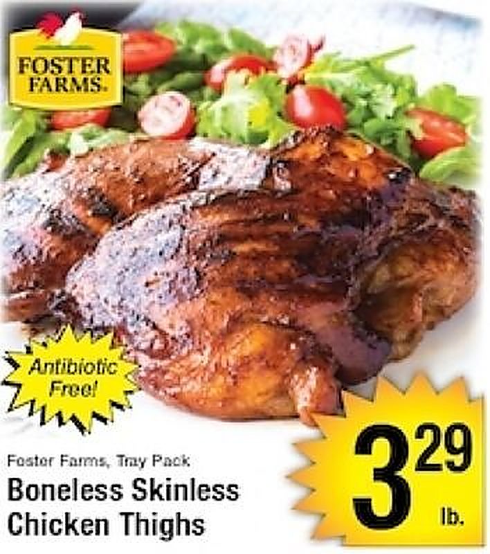 Foster Farms, Tray Pack Boneless Skinless Chicken Thighs - Harvest Foods weekly ad deal