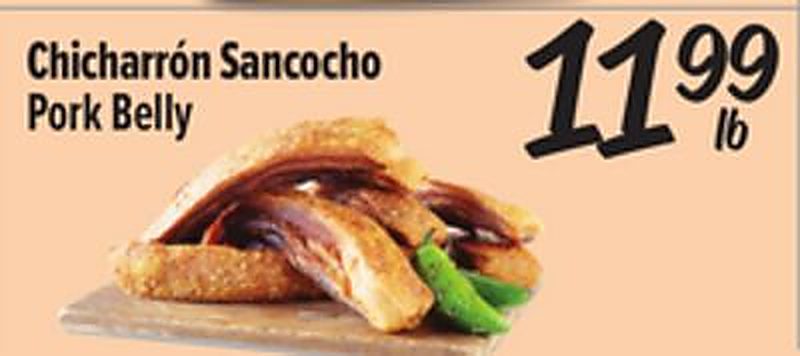 Chicharrón Sancocho / Pork Belly - El Super weekly ad deal