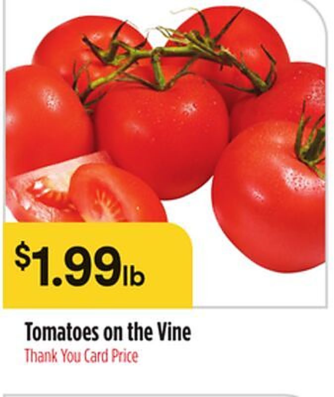 Tomatoes on the Vine - Bashas weekly ad deal