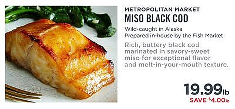 METROPOLITAN MARKET MISO BLACK COD - Metropolitan Market weekly ad deal