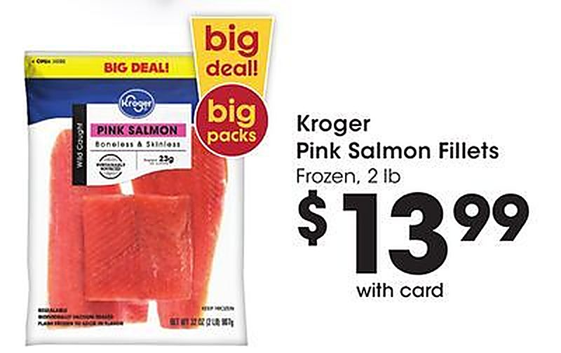 Kroger Pink Salmon Fillets - Fred Meyer weekly ad deal