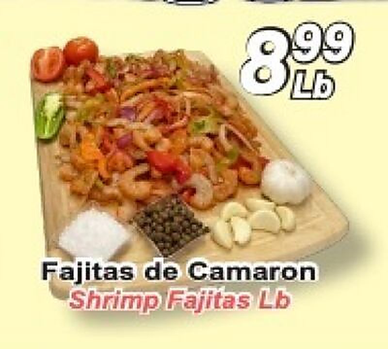 Shrimp Fajitas Lb - El Mezquite Market weekly ad deal