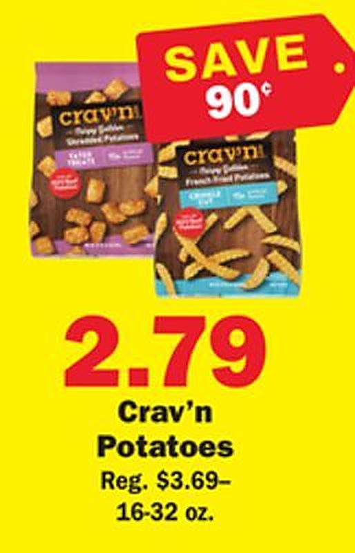 Crav'n Potatoes - Schnucks weekly ad deal