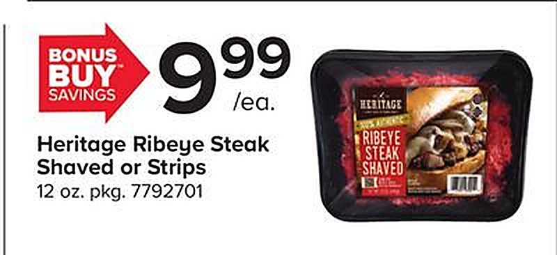 Heritage Ribeye Steak Shaved or Strips - Giant Food Stores weekly ad deal