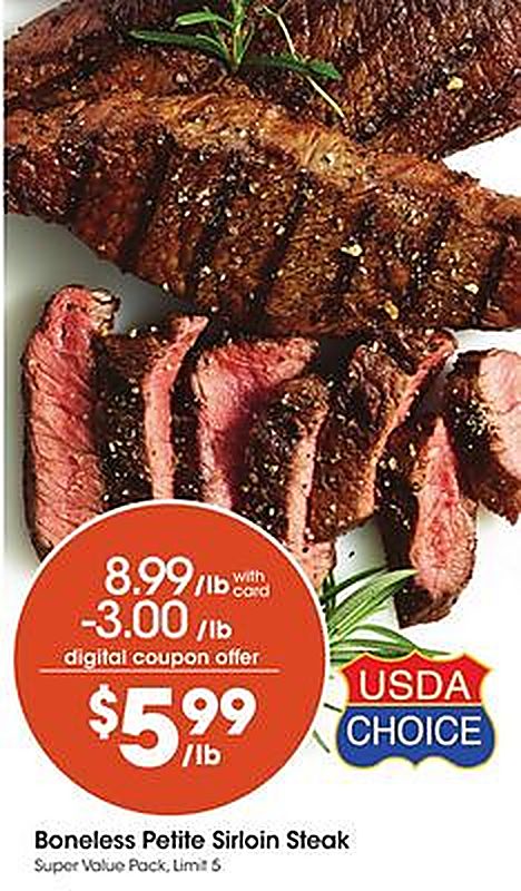 Boneless Petite Sirloin Steak - Fry's Food Stores weekly ad deal