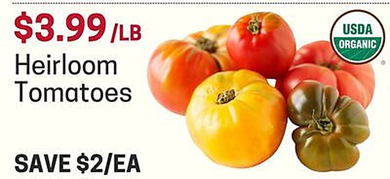 Heirloom Tomatoes - Earth Fare weekly ad deal
