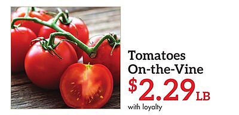 Tomatoes On-the-Vine - Needler's Fresh Market weekly ad deal
