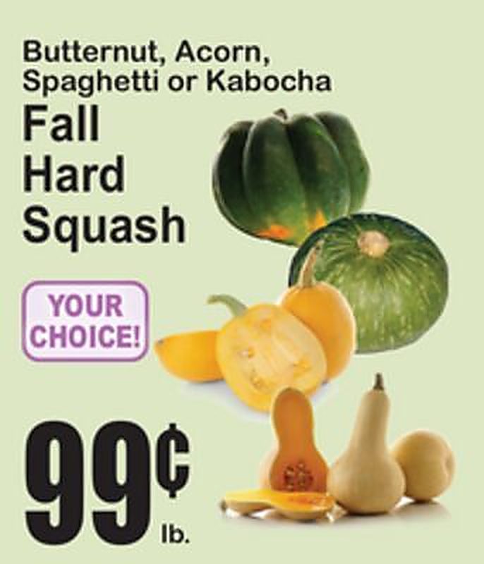 Butternut, Acorn, Spaghetti or Kabocha Fall Hard Squash - Superfresh weekly ad deal