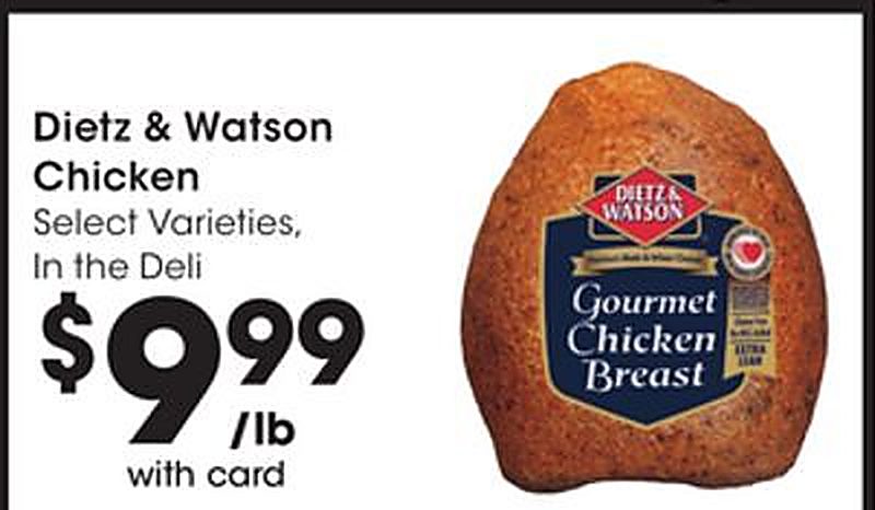Dietz & Watson Chicken - Marianos weekly ad deal