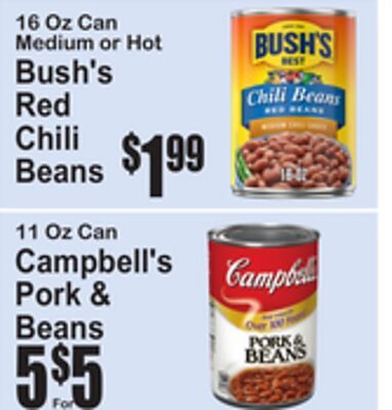 16 Oz Can Medium or Hot Bush's Red Chili Beans, 11 Oz Can Campbell's Pork & Beans - Superfresh weekly ad deal