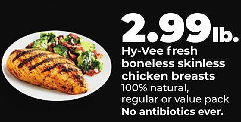 Hy-Vee fresh boneless skinless chicken breasts - Hy Vee weekly ad deal