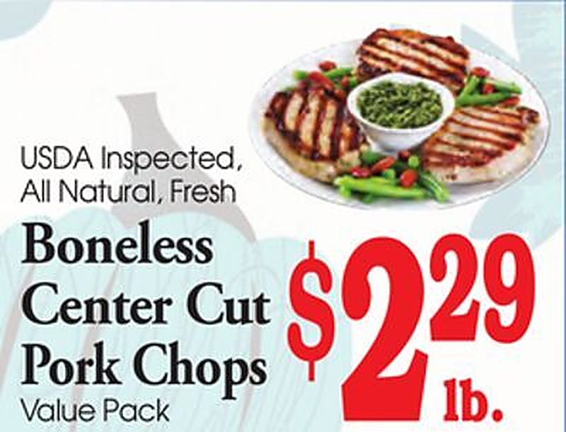 USDA Inspected, All Natural, Fresh Boneless Center Cut Pork Chops - Value Fresh Marketplace weekly ad deal