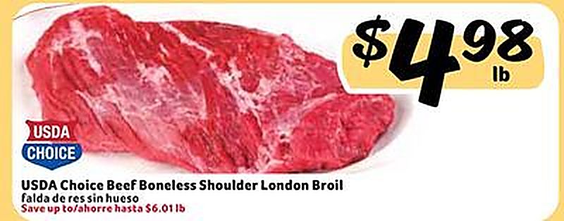USDA Choice Beef Boneless Shoulder London Broil /falda de res sin hueso - Fresco Y Mas weekly ad deal